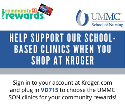 Shop at Kroger? Help support our School-Based Clinics when you shop. Sign in to your Kroger account and use code VD715 to choose the UMMC SON Clinics as your charity for your community rewards.